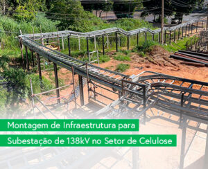 Montagem de infraestrutura para Subestação