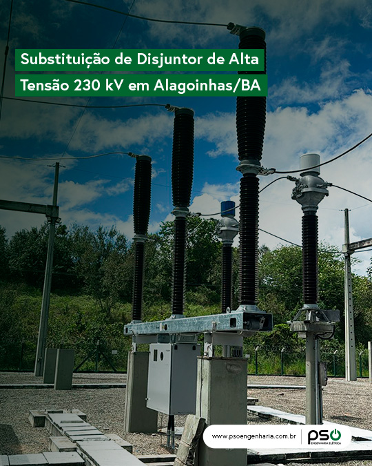Substituição de Disjuntor de alta tensão 230 kV 01